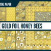 Honey Bee Gold Foil Digital Paper Honey Bee Gold Foil Digital Paper
